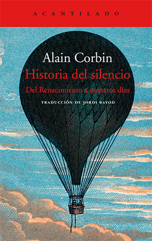 Alain Corbin | Historia del silencio