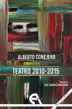 Alberto Conejero | Teatro 2010-2015