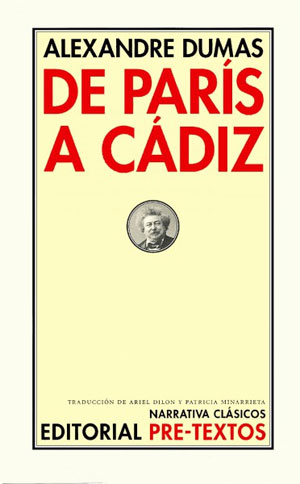 Alexandre Dumas | De París a Cádiz