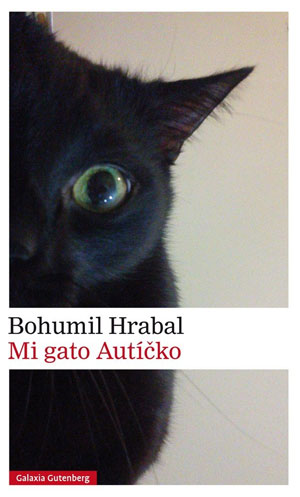 Bohumil Hrabal | Mi gato Autíčko