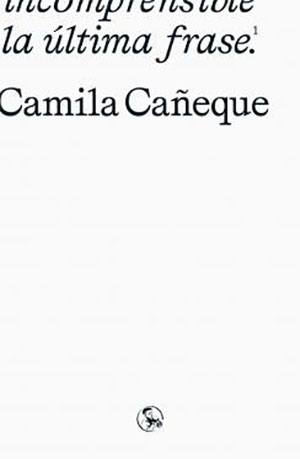 Camila Cañeque | La última frase