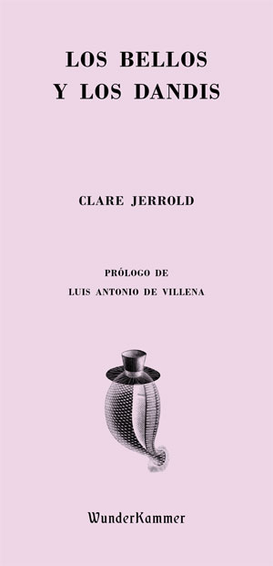 Clare Jerrold | Los bellos y los dandis
