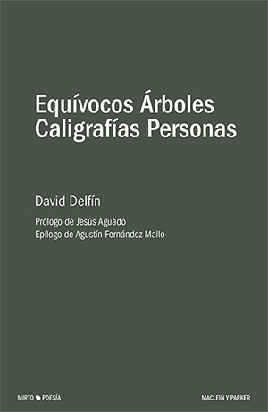 David Delfín | Equívocos árboles caligrafías personas