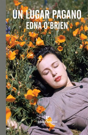 Edna O'Brien | Un lugar pagano