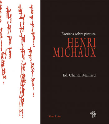 Henri Michaux | Escritos sobre pintura