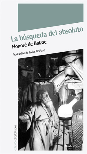Honoré de Balzac | La búsqueda del absoluto