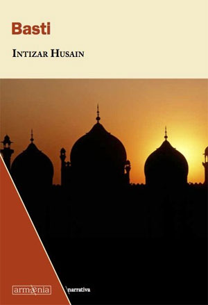 Intizar Husain | Basti