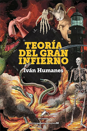 Iván Humanes | Teoría del Gran Infierno