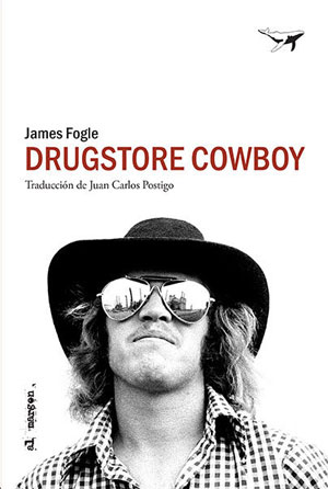 James Fogle | Drugstore Cowboy