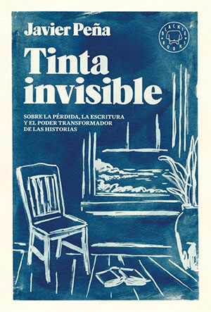 Javier Peña | Tinta invisible