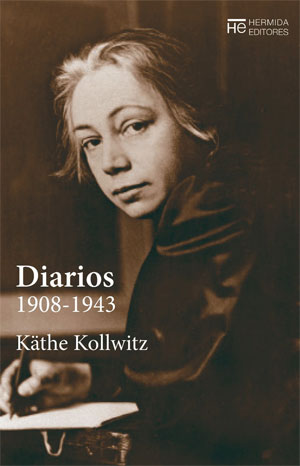 Käthe Kollwitz | Diarios 1908-1943