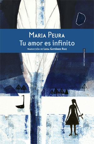 Maria Peura | Tu amor es infinito
