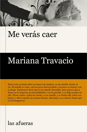 Mariana Travacio | Me verás caer