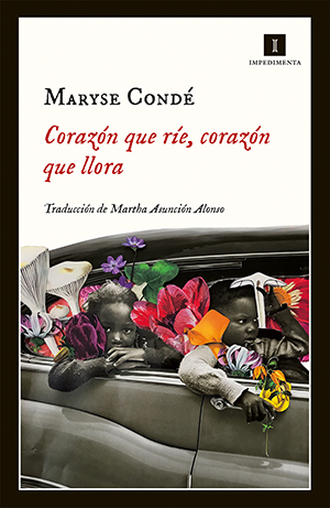 Maryse Condé | Corazón que ríe, corazón que llora