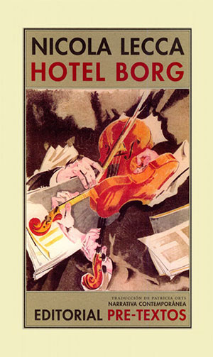 Nicola Lecca | Hotel Borg