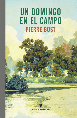 Pierre Bost | Un domingo en el campo