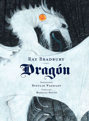 Ray Bradbury | Dragón