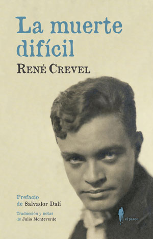 René Crevel | La muerte difícil