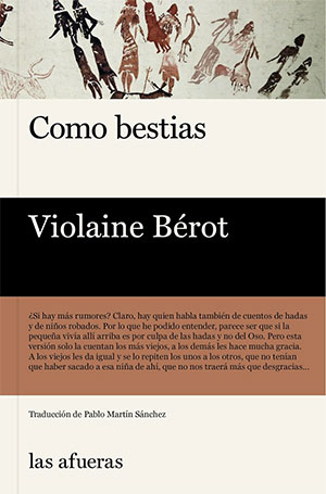Violaine Bérot | Como bestias