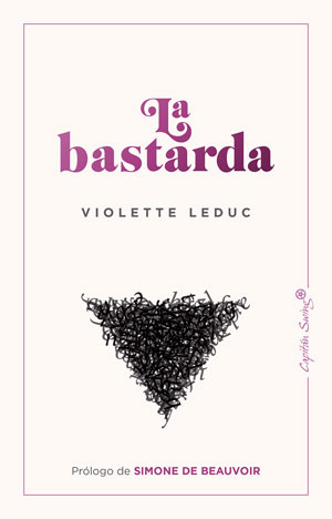 Violette Leduc | La Bastarda