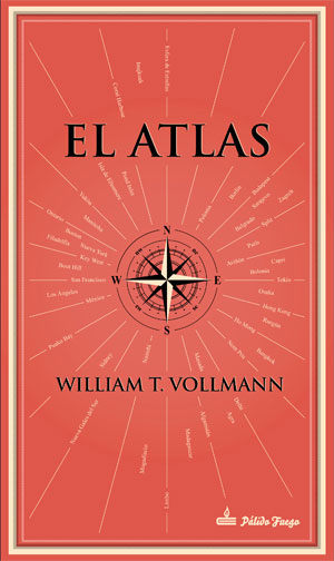 William T. Vollmann | El atlas